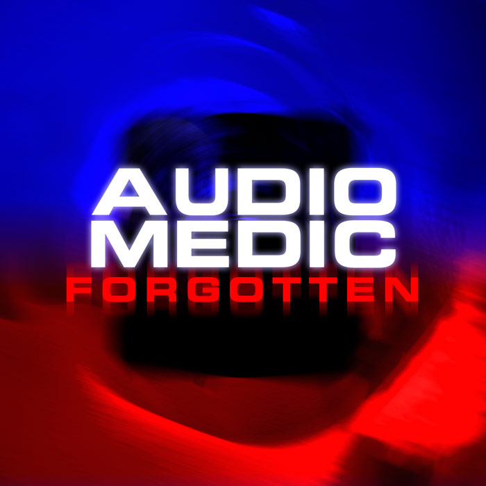 Audio Medic: Forgotten
