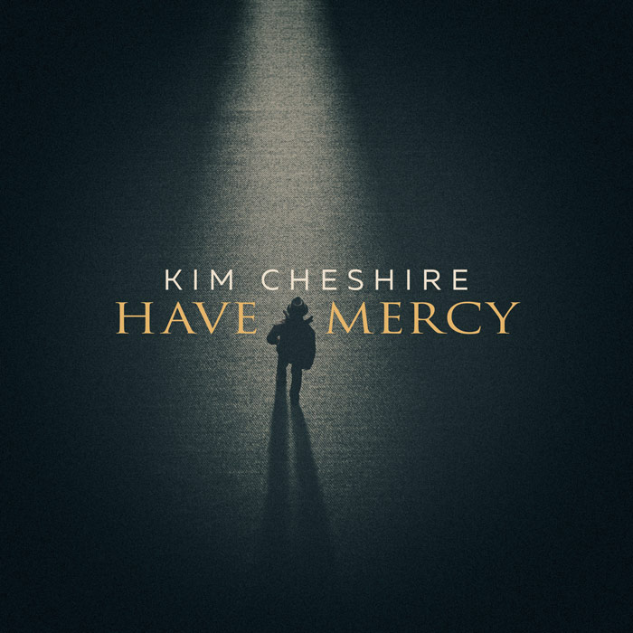 Kim Cheshire: Have Mercy single art