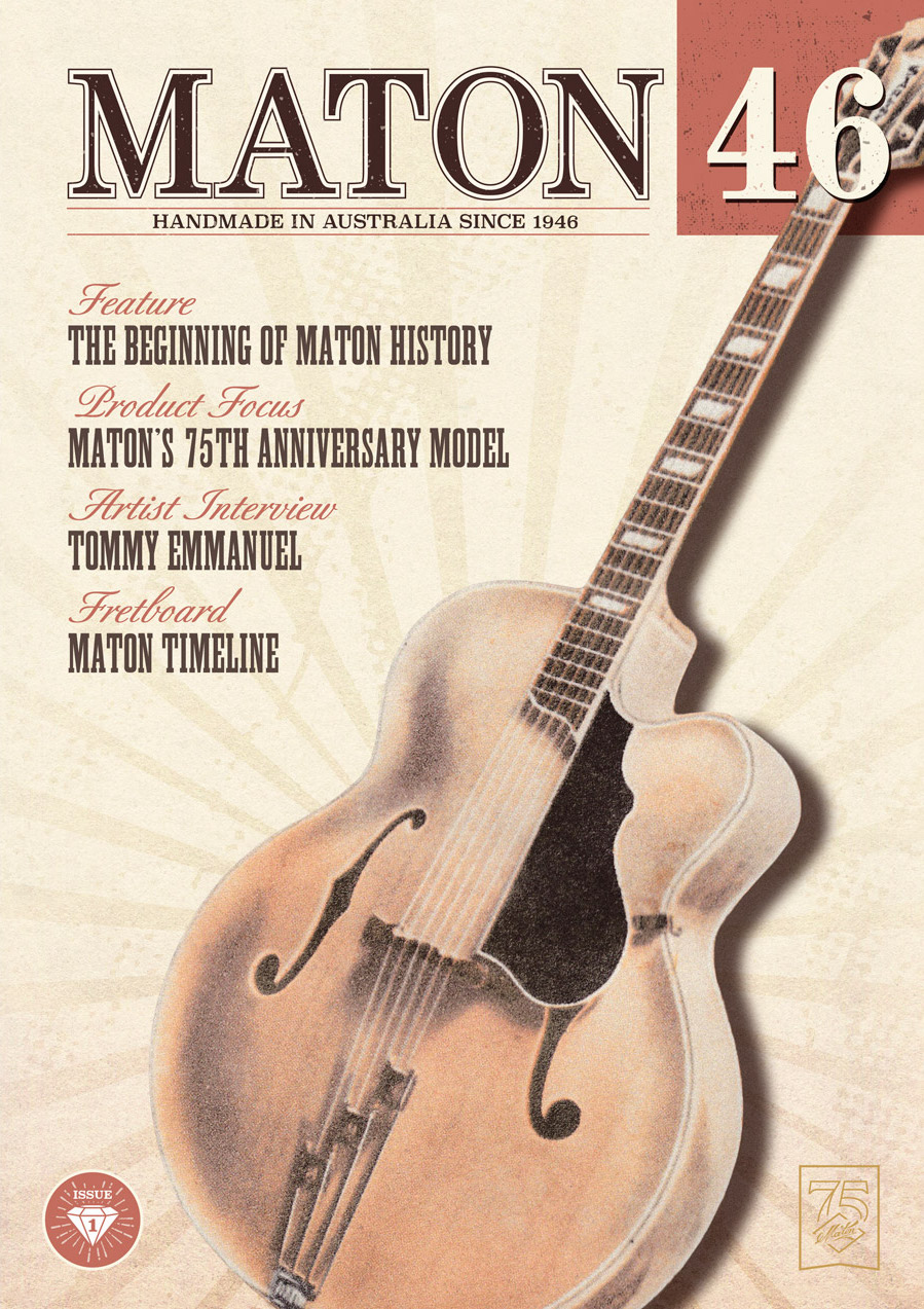 Maton Guitars: Maton 46 Magazine, Issue 1