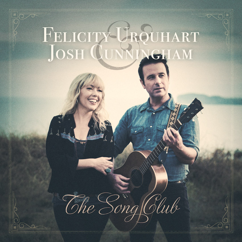 Felicity Urquhart & Josh Cunningham: The Song Club